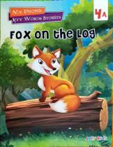 My Phonics Key Word Stories - Fox On The Log 4A