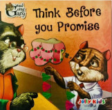 Think Before You Promise