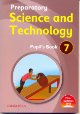 Preparatory Science and Technology Pupil's Book 7