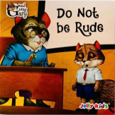 Do Not Be Rude
