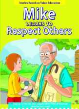 Mike Learns to Respect Others