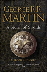 Game of Thrones - A Storm of Swords 2: Blood and Gold