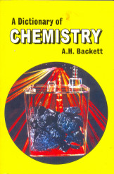 A Dictionary Of Chemistry