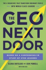The CEO Next Door : The 4 Behaviours that Transform Ordinary People into World Class Leaders