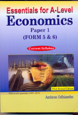 Essentials For A-Level Economics Paper 1 Form 5 & 6