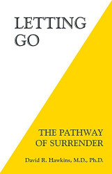 Letting Go: The Pathway Of Surrender