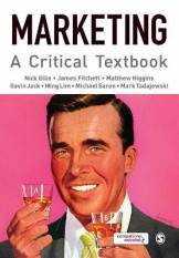 Marketing : A Critical Textbook