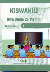 Kiswahili kwa Shule Za Msingi Darasa la 4-mep