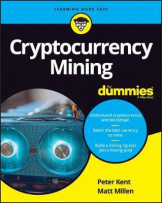 Cyptocurrency Mining For Dummies