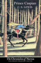 The Chronicles Of Narnia (4) - Prince Caspian