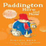 Paddington Here & Now