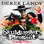 Skulduggery Pleasant Dark Days