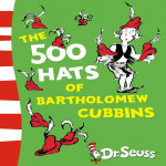 The 500 Hats Of Bartholomew Cubbins