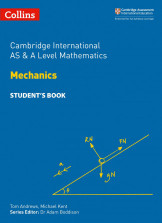 Cambridge International As And A Lvel Mathematics Mecehnics 1 Student Book