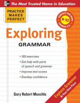 Practice Makes Perfect Exploring Grammar