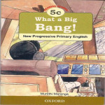 5C What A Big Bang (New Progressive Primary English)