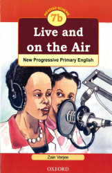 7B Live On The Air (New Progressive Primary English)