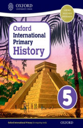 Oxford International Primary History Students Book 5