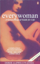 Every Woman A Gynaecology Guide For Life