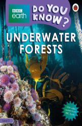 Do You Know? Level 3 â BBC Earth Underwater Forests