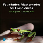 Foundation Mathematics For Biosciences