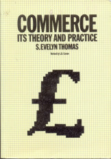 Commerce Its Theory And Practice