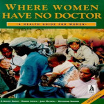 Where Women Have no Doctor