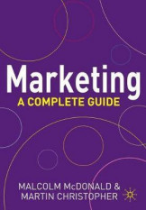 Marketing A Comolete Guide