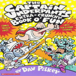 The Captain Underpants Extra-crunchy Book O' Fun