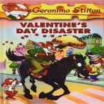 Geronimo Stilton #23 VALENTINES DAY DISASTER