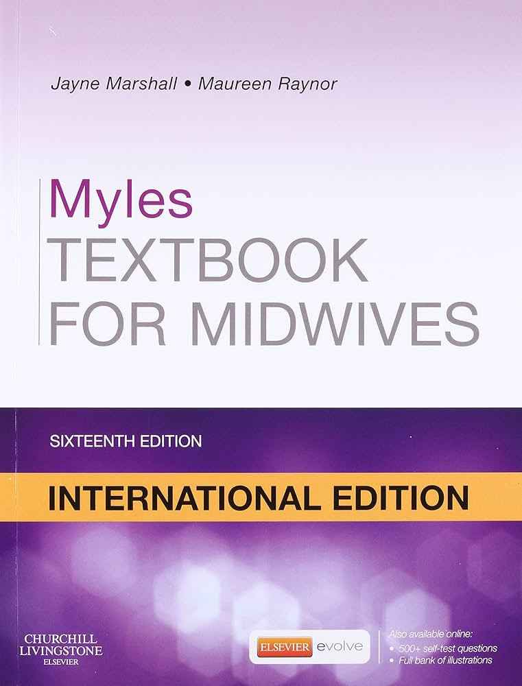 Myles Textbook For Midwives 16E