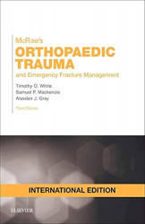Mcraes Orthopaedic Trauma And Emergency Fracture Management