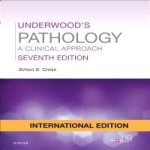 Underwood's Pathology International Medicine