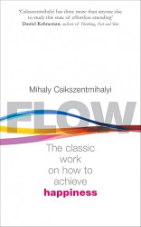 Flow: The Psychology of Happiness