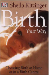 Birth Your Way