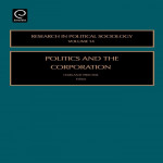 Politics and the Corporation: Research in Political Sociology