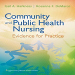 Community and Public Health Nursing Evidence for Practice