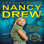 Nancy Drew Mystery at malachite mansion