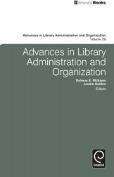 Advances In Library Administration And Organization
