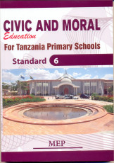 Civic And Moral For Tanzania Primary Schools Std 6 - Mep