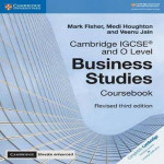 Cambridge IGCSEÂ® and O Level Business Studies Revised Coursebook with Digital Access (2 Years) 3e