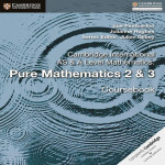 Cambridge International AS & A Level Pure Mathematics 2&3 Coursebook