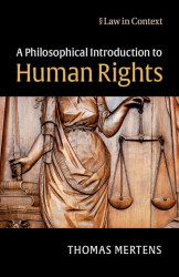 A Philosophical Introduction to Human Rights