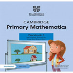 Cambridge Primary Mathematics Workbook 6 With Digital Access (1 Year)