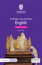 Cambridge Lower Secondary English Learner`s Book 8 with Digital Access (1 Year)