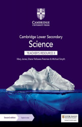 Cambridge Lower Secondary Science Teacher`S Resource 8 With Digital Access