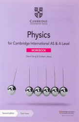 Cambridge International As & A Level Physics Workbook With Digital Access (2 Years)