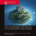 Routledge Handbook of Sustainable Real Estate