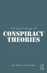 The Psychology Of Conspiracy Theories