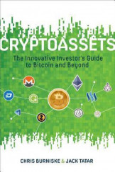 Cryptoassets - The Innovative Investor'S Guide To Bitcoin And Beyond